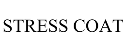 STRESS COAT trademark