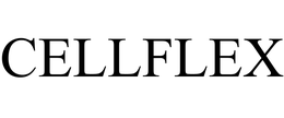 CELLFLEX trademark