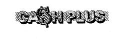 CASH PLUS trademark