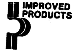 II PP IMPROVED PRODUCTS trademark