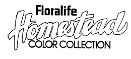 FLORALIFE HOMESTEAD COLOR COLLECTION trademark