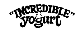 "INCREDIBLE" YOGURT trademark