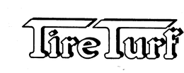 TIRE TURF trademark