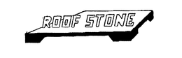ROOF STONE trademark
