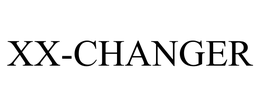 XX-CHANGER trademark
