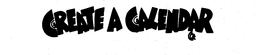CREATE A CALENDAR trademark