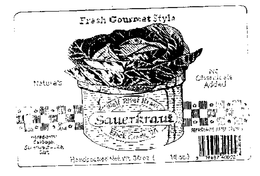 FRESH GOURMET STYLE SAUERKRAUT trademark