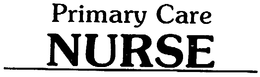 PRIMARY CARE NURSE trademark