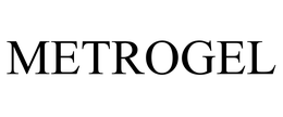 METROGEL trademark