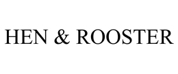 HEN & ROOSTER trademark