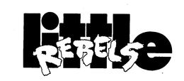LITTLE REBELS trademark