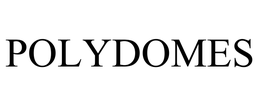 POLYDOMES trademark