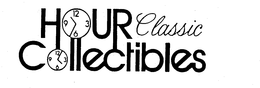 HOUR CLASSIC COLLECTIBLES 3 6 9 12 trademark