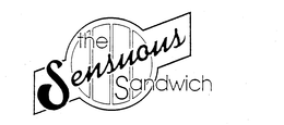 THE SENSUOUS SANDWICH trademark
