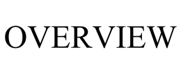 OVERVIEW trademark