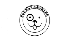 ROGER'S RAWHIDE trademark