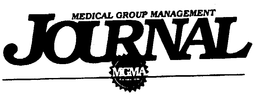 MEDICAL GROUP MANAGEMENT JOURNAL MGMA FOUNDED 1926 trademark