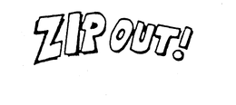 ZIP OUT! trademark