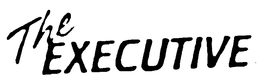 THE EXECUTIVE trademark