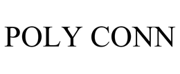 POLY CONN trademark