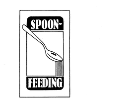 SPOON FEEDING trademark
