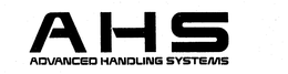 AHS ADVANCED HANDLING SYSTEMS trademark