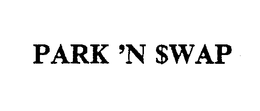 PARK 'N $WAP trademark