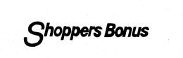 SHOPPERS BONUS trademark