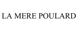 LA MERE POULARD trademark