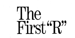 THE FIRST "R" trademark