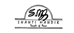 SM SHANTI MANDIR TEMPLE OF PEACE trademark