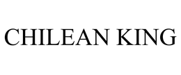 CHILEAN KING trademark