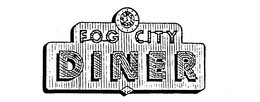 FOG CITY DINER trademark