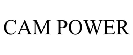 CAM POWER trademark