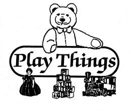 PLAY THINGS trademark