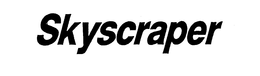 SKYSCRAPER trademark