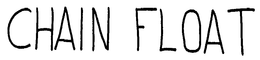 CHAIN FLOAT trademark