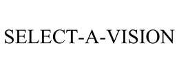 SELECT-A-VISION trademark