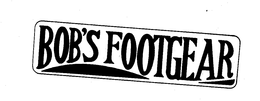 BOB'S FOOTGEAR trademark