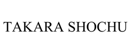 TAKARA SHOCHU trademark