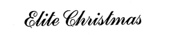 ELITE CHRISTMAS trademark