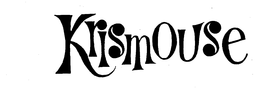 KRISMOUSE trademark