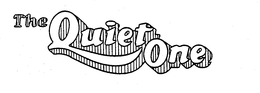 THE QUIET ONE trademark