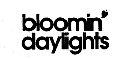BLOOMIN DAYLIGHTS trademark