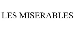 LES MISERABLES trademark