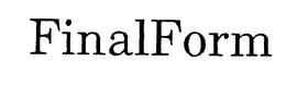 FINALFORM trademark