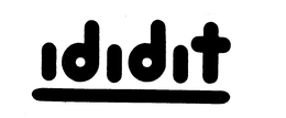 IDIDIT trademark