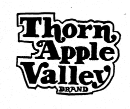 THORN APPLE VALLEY BRAND trademark