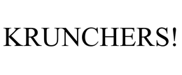 KRUNCHERS! trademark