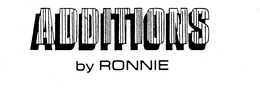 ADDITIONS BY RONNIE trademark